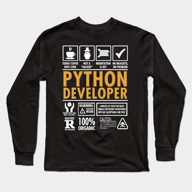 Python Developer Programmer Funny Coder's Long Sleeve T-Shirt by NerdShizzle